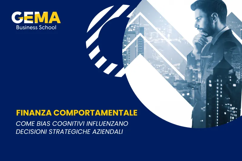 Finanza comportamentale per manager: come bias cognitivi influenzano decisioni strategiche aziendali