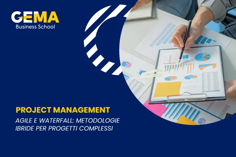 Metodologie ibride di Project Management: combinare Agile e Waterfall per progetti complessi
