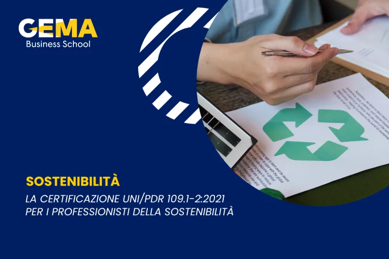 Certificazione UNI/PdR 109.1-2:2021 per distinguersi come professionisti della sostenibilità