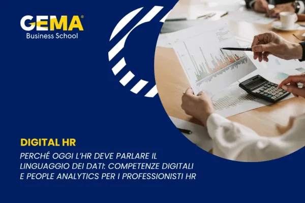 Perché oggi l’HR deve parlare il linguaggio dei dati: competenze digitali e People Analytics per i professionisti HR